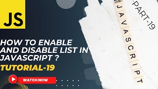How To Enable And Disable Drop Down Menu List In JavaScript