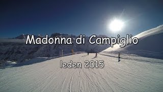 Madonna di Campiglio + Folgarida + Pinzolo