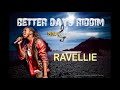Ravellie - Taki dami (Better Days Riddim) prod. by Naphtaly Musicman | NAPI MUSIC
