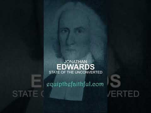 What does Edwards mean by unconverted people?
