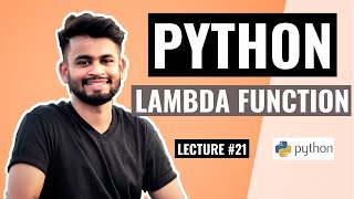 PYTHON Lambda/Anonymous Function | Lecture #21 | Python Tutorial for beginners