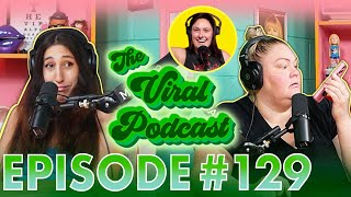 The Viral Podcast Ep. 129 with guest Tina Dybal