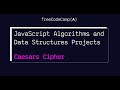 👩‍💻👨‍💻  JavaScript Algorithms and Data Structures Projects | Caesars Cipher | freeCodeCamp