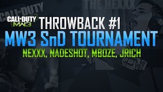 Throwback #1 - MW3 4v4 SnD Tournament w/ Nadeshot, Mboze, Jrich