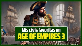 Por qué estan son mis CIVIS FAVORITAS en Age of Empires 3