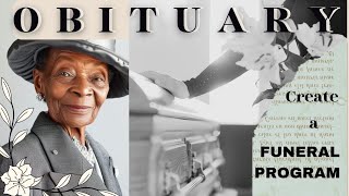 Making a FUNERAL PROGRAM | Obituary for a grandmother