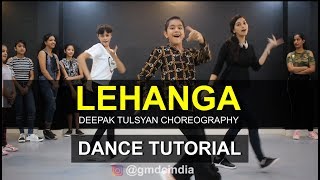 Lehanga Dance tutorial | Deepak Tulsyan Choreography | Jass Manak | G M Dance