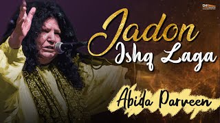 Jadon Ishq Laga | Abida Parveen | EMI Pakistan Spiritual
