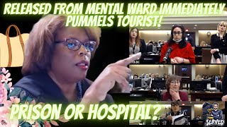Released from Mental Treatment & Immediately PUMMELS Tourist! Judge Must Decide;