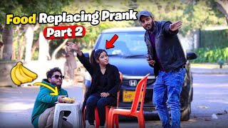 Food Replacing Prank ( Part 2 ) Pranks In Pakistan | Humanitarians Nano