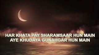 Har khata pe sharamsar hoon main with lyrics