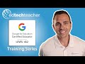 Introducing our EdTechTeacher Google for Education Certification Training Series