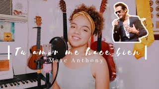 Marc Anthony - Tu Amor Me Hace Bien (Cover) | Paola Lebrón |