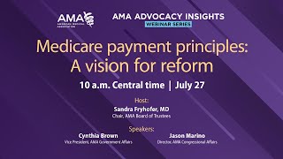 Medicare payment principles: A vision for reform