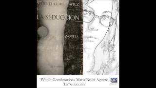 La Seducción, Witold Gombrowicz  Nº5