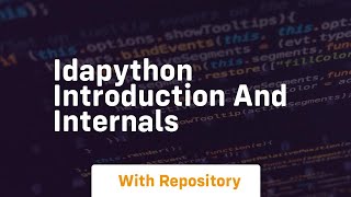 Idapython introduction and internals