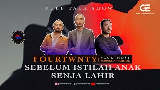 SEBELUM ISTILAH ANAK SENJA LAHIR FOURTWNTY || IN & OUT FULL TALK SHOW