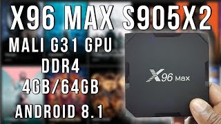 X96 Max Amlogic S905X2 Android 8.1 DDR4 4K TV Box