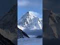 k2 mountain - k 2 pakistan #top #trending #viral #shorts