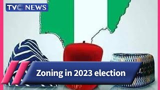 (ANALYSIS) Is the Polity of Zoning the Way Forward for Nigeria's 2023 Election?