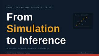 From Simulation to Inference
