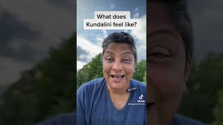 What does Kundalini Feel Like? Part 1.