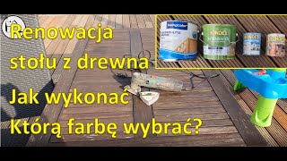 Renowacja stołu z drewna narzędziem wielefunkcyjnym Bosch PMF 250 CES - którą farbę wybrać?