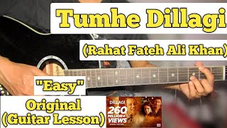 Tumhe Dillagi - Rahat Fateh Ali Khan | Guitar Lesson | Easy Chords | (Capo 3)