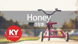 Honey - 김장훈  (KY.45739) [KY 금영노래방] / KY Karaoke