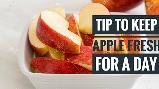 ഇനി ആപ്പിൾ മുറിച്ചു വച്ചാൽ കറുത്ത് പോകില്ല | Easy tips to keep apple fresh without becoming dark