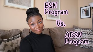 Differences between a BSN program and an ABSN Program