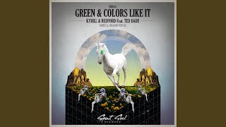 Green & Colors Like It (Original Mix)