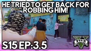 Episode 3.5: He Tried To Get His Get Back For Robbing Him! | GTA RP | GWRP Whitelist