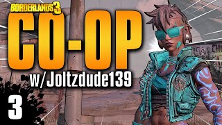 Borderlands 3 | CO-OP Amara & Moze w/Joltzdude139 | Day #3