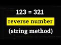 Python Program to Reverse a Number ( using String Method Tutorial )