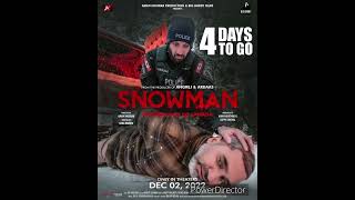 #SnowMan In Cinemas on 2nd Dec. 2022 #GippyGrewal #RanaRanbir #NeeruBajwa #JazzyB #ArshiKhatkar