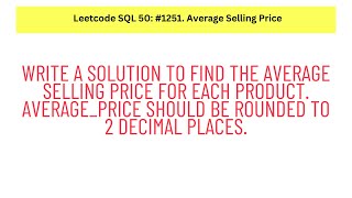 #SQL Leetcode SQL 50 #16: Average Selling Price.