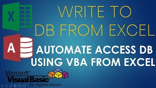 Write Data to Access Database from Excel UI. Excel to Access Automation using VBA - 2