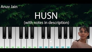 HUSN (Anuv Jain) | Easy Piano Tutorial with Notes in description | Perfect Piano