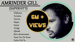 AMRINDER GILL SUPERHIT'S PLAYLIST | ROMANTIC AND SAD PUNJABI SONGS | SUPERHIT PUNJABI SONGS 2022