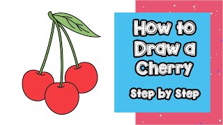 How to Draw Cherries Step by Step | Cherry Fruit Drawing