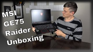 MSI GE75 Raider - Unboxing \u0026 First Impressions