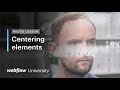 Micro Lesson #6 — Center HTML elements using flexbox