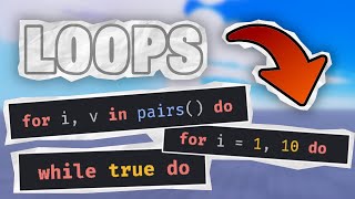 Lua Loops Explained | Roblox Scripting Tutorial