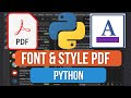 How to Change Font and Style in PDF using Python FPDF2 | Customize PDF Text Easily