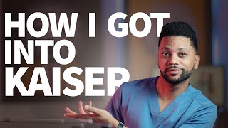 How to Get a JOB at KAISER as a NURSE | My Step-By-Step Guide | Our $350,000 Yearly Salary