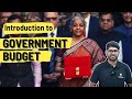 Introduction to Government Budget | Meaning and Need | Macroeconomics | Ecoholics