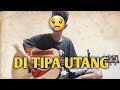 DITIPA UTANG || cover BATAK ASIA