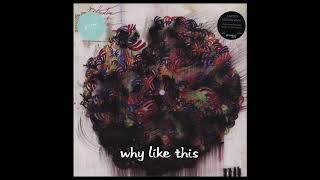 Teebs - Why Like This