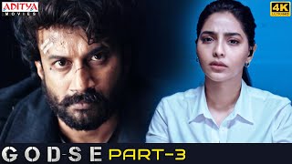 "Godse" Hindi Dubbed Movie Part 3 || Satyadev || Aishwarya Lekhsmi || Aditya Movies